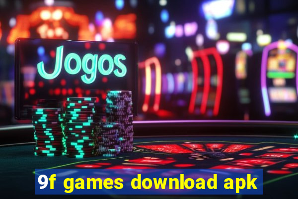 9f games download apk